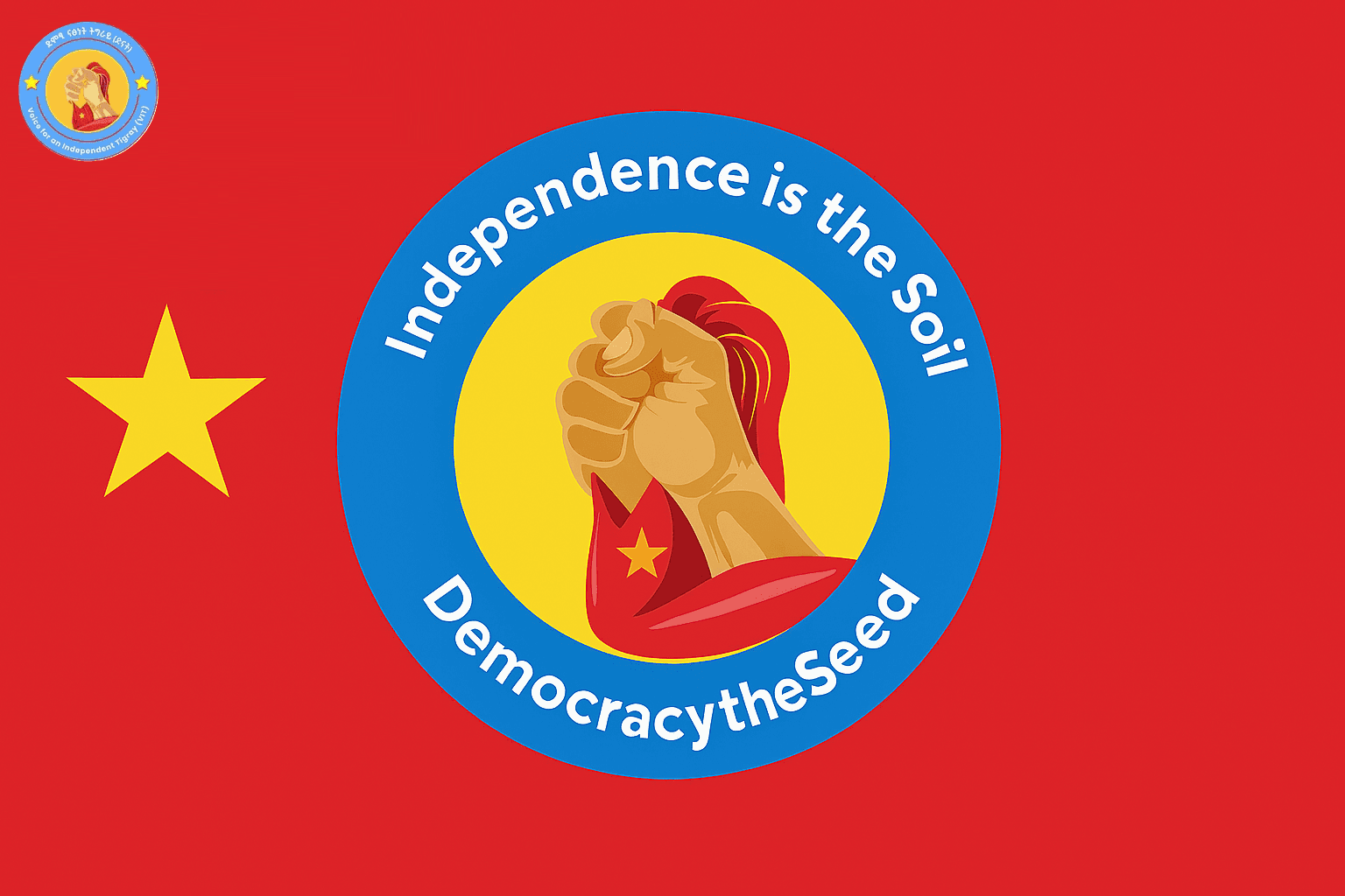 Independence is the Soil, Democracy the Seed 